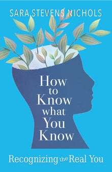 How to Know What You Know: Recognizing the Real You