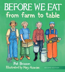 Before We Eat: From Farm to Table