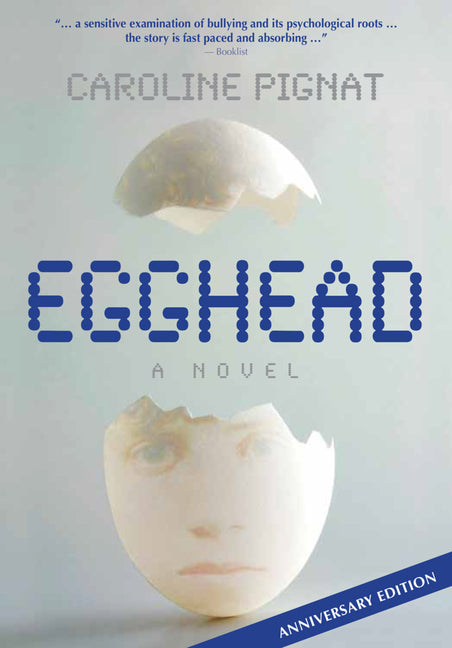 Egghead: A Novel (Anniversary Edition)
