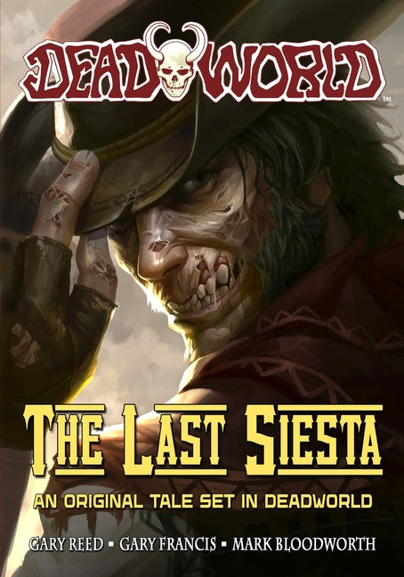 Deadworld: The Last Siesta