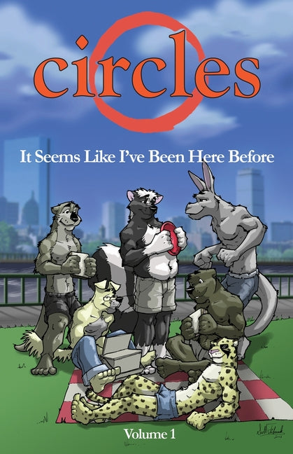 Circles Volume 1: It Seems Like I've Been Here Before