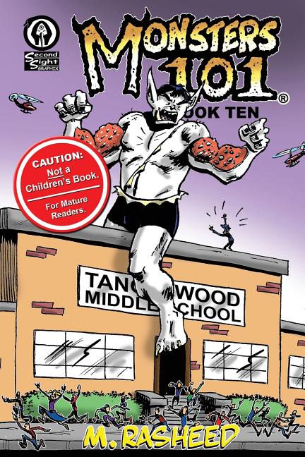 Monsters 101, Book Ten: Class Dismissed