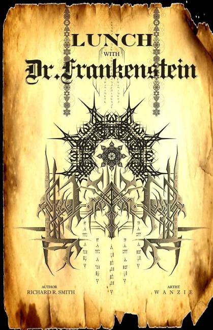 Lunch with Dr. Frankenstein