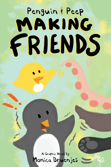 Penguin & Peep: Making Friends