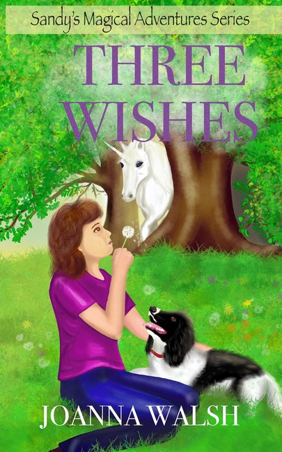 Three Wishes