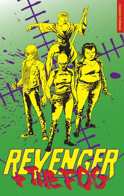 Revenger and the Fog: Revenger and the Fog