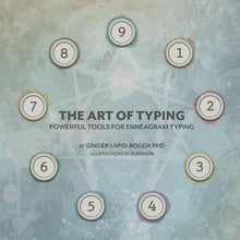 The Art of Typing: Powerful Tools for Enneagram Typing
