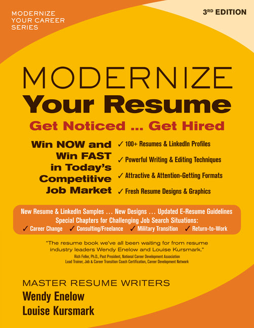 Modernize Your Resume: Get Noticed ... Get Hired