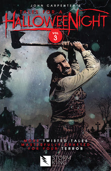 John Carpenter's Tales for a Halloweenight: Vol. 3: More Twisted Tales Masterfully Crafted for Your Terror