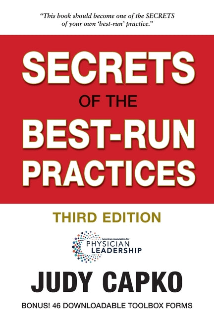 Secrets of the Best-Run Practices, 3rd Edition