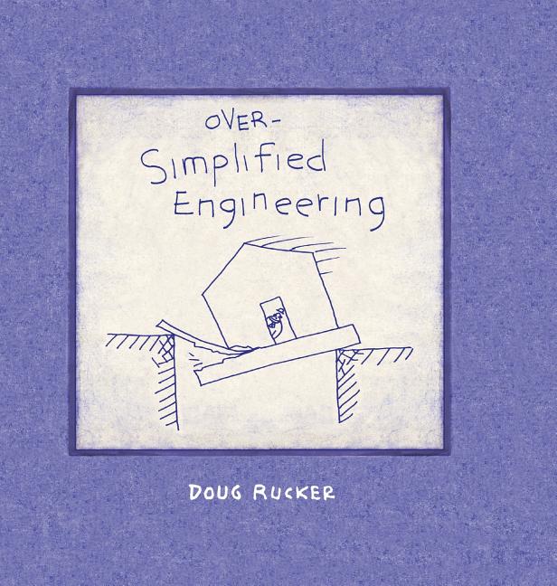 Over-Simplified Engineering