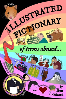 Illustrated Fictionary: of terms abused...