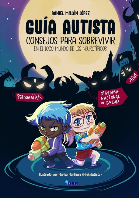 Guía Autista: Consejos para sobrevivir en el loco mundo de los neurotípicos