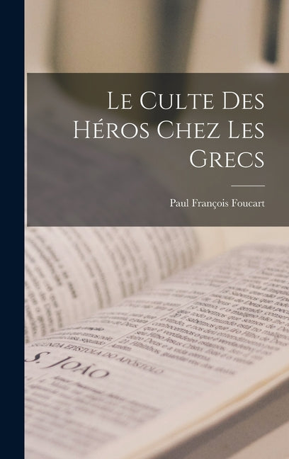 Le Culte Des Héros Chez Les Grecs