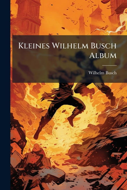 Kleines Wilhelm Busch Album
