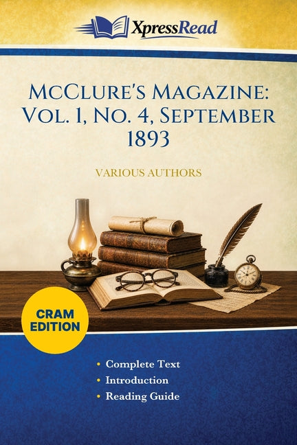 McClure's Magazine: Vol. 1, No. 4, September 1893 (Cram Edition)