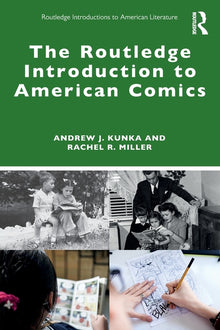 The Routledge Introduction to American Comics