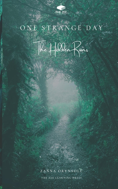 One Strange Day: The Hidden Ruins