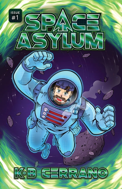 Space Asylum Issue #1: The Sutallite Disaster