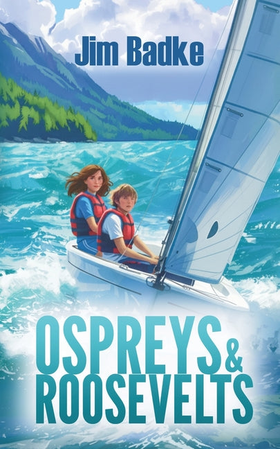 Ospreys & Roosevelts