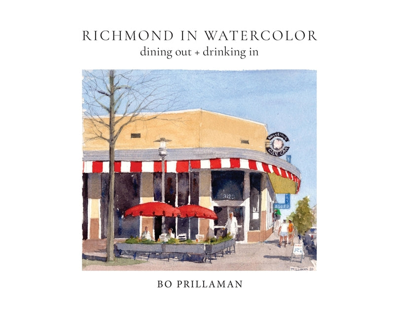 Richmond in Watercolor: dining out + drinking in