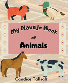 My Navajo Book of Animals