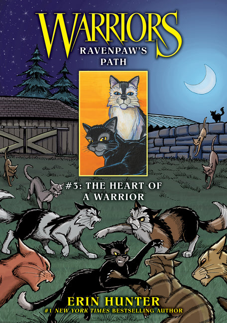 Ravenpaw's Path #3: The Heart of a Warrior: The Heart of a Warrior