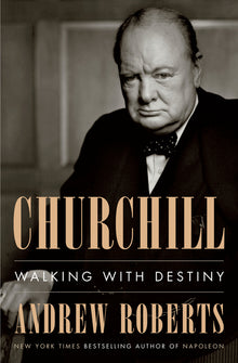 Churchill: Walking with Destiny