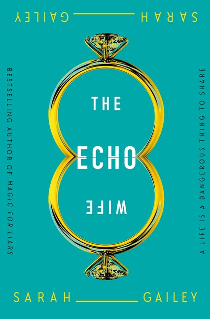 The Echo Wife