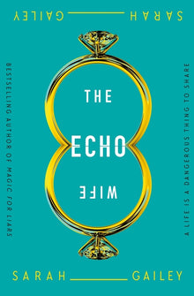 The Echo Wife
