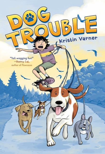 Dog Trouble: A Graphic Novel
