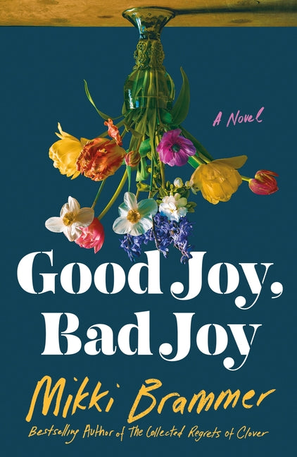 Good Joy, Bad Joy