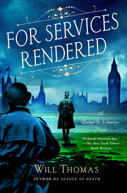 For Services Rendered: A Barker & Llewelyn Novel