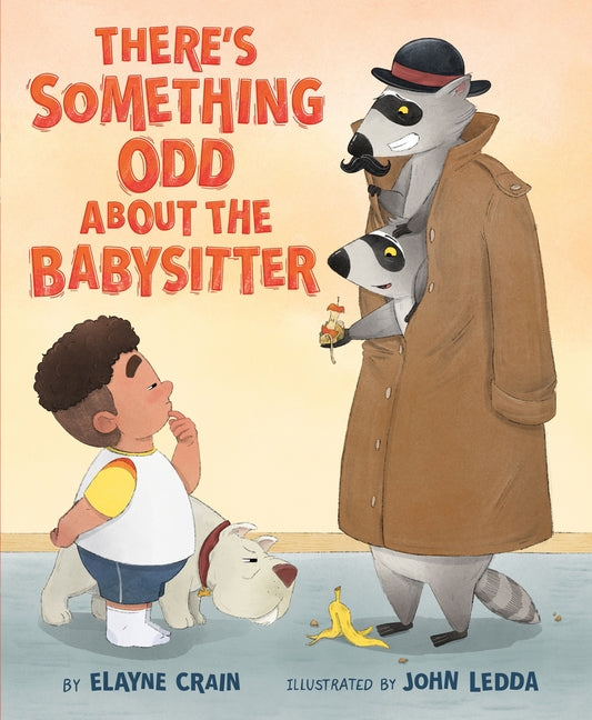 There's Something Odd about the Babysitter