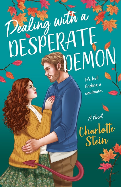 Dealing with a Desperate Demon