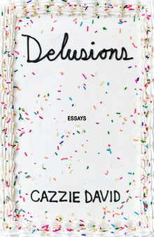 Delusions: Of Grandeur, of Romance, of Progress