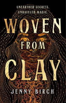 Woven from Clay