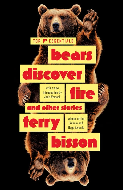 Bears Discover Fire and Other Stories