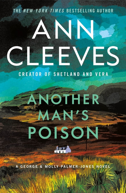 Another Man's Poison: A George & Molly Palmer-Jones Novel