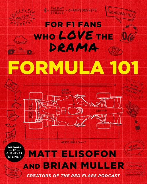 Formula 101: For F1 Fans Who Love the Drama