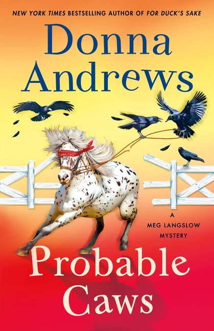Probable Caws: A Meg Langslow Mystery