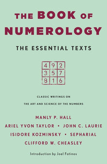 The Book of Numerology: The Essential Texts