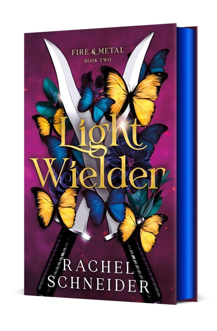Light Wielder: Fire & Metal: Book Two
