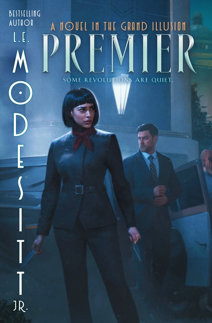 Premier: A Novel in the Grand Illusion