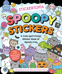 Stickertopia: Spoopy Stickers: A Cute and Creepy Sticker Book of Spooky Fun