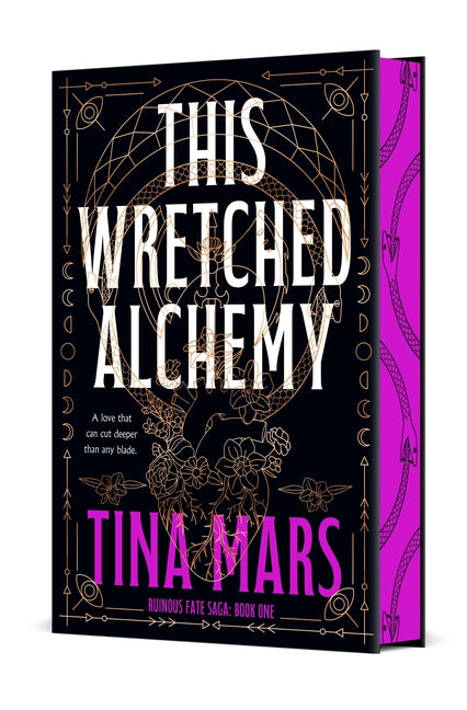 This Wretched Alchemy: Ruinous Fate Saga: Book One