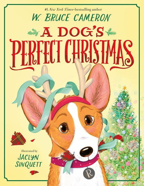 A Dog's Perfect Christmas: A Picture Book