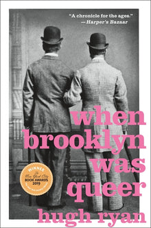 When Brooklyn Was Queer: A History