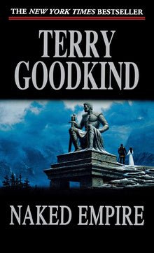 Naked Empire: Book Eight of the Sword of Truth