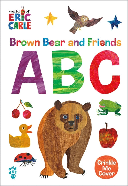 Brown Bear and Friends ABC (World of Eric Carle): A Padded Board Book with a Crinkle-Me Cover for Babies & Toddlers